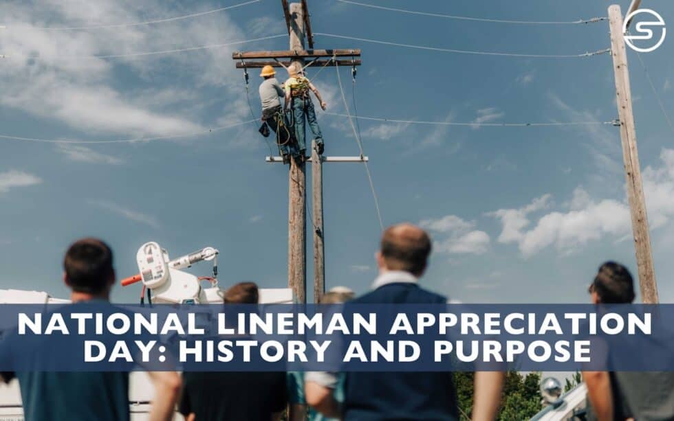 National Lineman Appreciation Day April 18, 2023 Safeguard Equipment